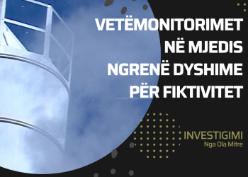INVESTIGIMI / Vetëmonitorimet në mjedis ngrenë dyshime për fiktivitet